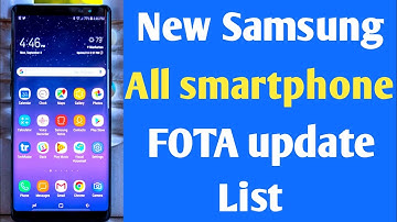 Samsung all smartphone new security patch update list  | Samsung mobile update