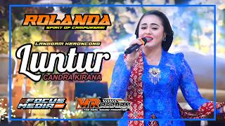Download lagu Langgam Keroncong Luntur - Candra Kirana | Rolanda Music Focus Media