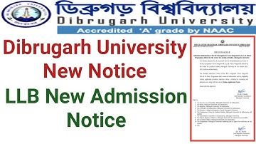 Dibrugarh University New Notice || LLB New Admission Notice || Dibrugarh University