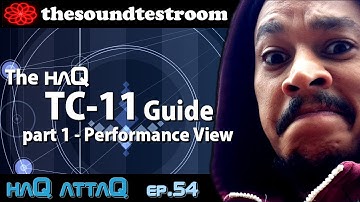 TC-11 for iPad and iPhone │ Tutorial part 1 Performance View - haQ attaQ 54