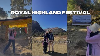 The 8th royal highland festival || The journey starts| 