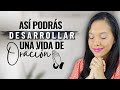 10 Consejos para ORAR mejor | JustSarah