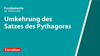 Umkehrung des Satzes des Pythagoras | Fundamente der Mathematik | Erklärvideo