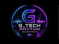 G-TECH RHYTHN MELODY TECHN0 2026