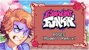 Roses if it was Made by a Modern FNF Composer