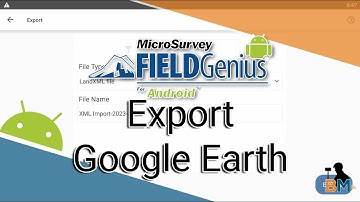 FieldGenius for Android: Export a KMZ and KML | Bench Mark