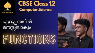 Class 12 CBSE Python(Computer Science) | Chapter 2 Functions | Introduction | Malayalam |Ace Mentors
