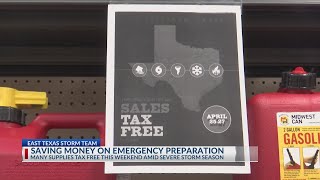 Sales tax free weekend on emergency supplies begins in East Texas just ahead of severe weather