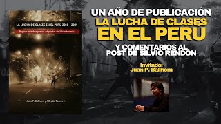 &quot;La lucha de clases en el Perú&quot; un año de publicación y comentarios al post de Silvio Rendón