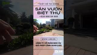 Review Sân Vườn Biệt Thự Khang Điền Quận 9