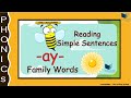 Reading Simple Sentences with 'ay' Words