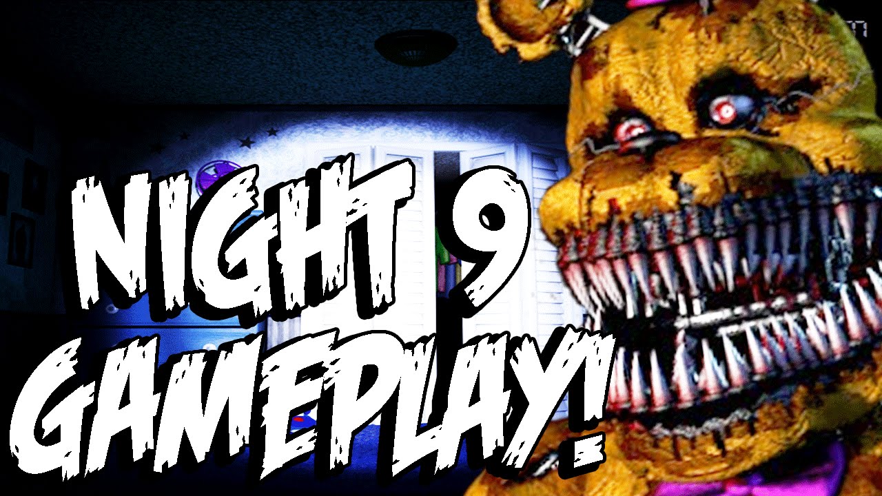Five Nights at Freddy's 4: NIGHT 9 GAMEPLAY! Glitched Night!