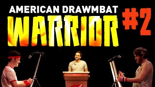 Upside Down Challenge - AMERICAN DRAWMBAT WARRIOR