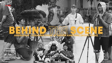 Behind The Scene of AnggaEnak - Curanrek (Prod. by Rapper Kampung ) [ Music Video ]