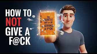 The Subtle Art Of Not Giving A F#Ck by Mark Manson - Animated Movie Book Summary