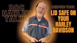 Doc Harley | Keep your lid safe on your HarleyDavidson
