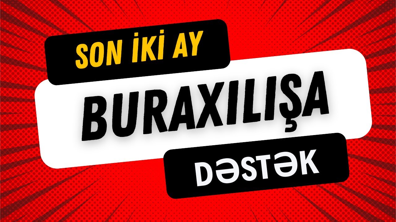 BURAXILIŞA HAZIRLAŞARKƏN BUNLARA DİQQƏT ET. ✅ SON 2 AY.