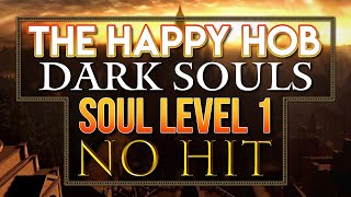 Dark Souls Soul Level 1 No Hit Run (updated route)