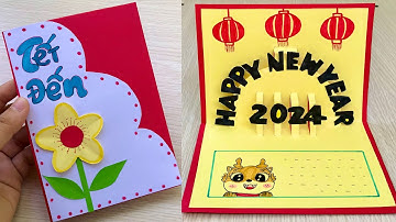 Cách Làm Thiệp Tết 3D | Làm Thiệp Chúc Mừng Năm Mới 2024