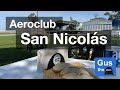 Visitamos el Aeroclub de San Nicolás de Los Arroyos (SNY)