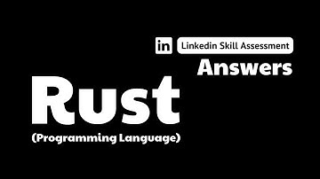 rust programming language linkedin assessment answers || theanswershome