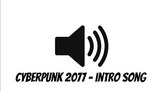 Cyberpunk 2077 Theme Song Sound Effect Resimi