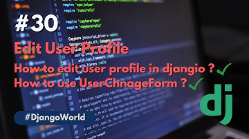 Edit User Profile | UpdateView | Django | Python