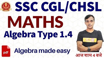 SSC CGL/CHSL || MATHS || By Vikas Parashar Sir || Algebra Type 1.4