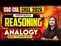 SSC CGL/ CHSL 2026 | Analogy for SSC CGL/ CHSL Reasoning | Reasoning by Ritika Tomar Mam