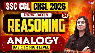 SSC CGL/ CHSL 2026 | Analogy for SSC CGL/ CHSL Reasoning | Reasoning by Ritika Tomar Mam
