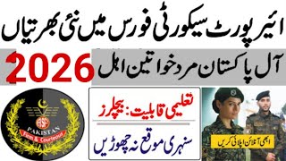 ASF Jobs 2026|Airport Security Force Jobs|Today Govt jobs in Pakistan 2026|Latest Govt Jobs vacancy 