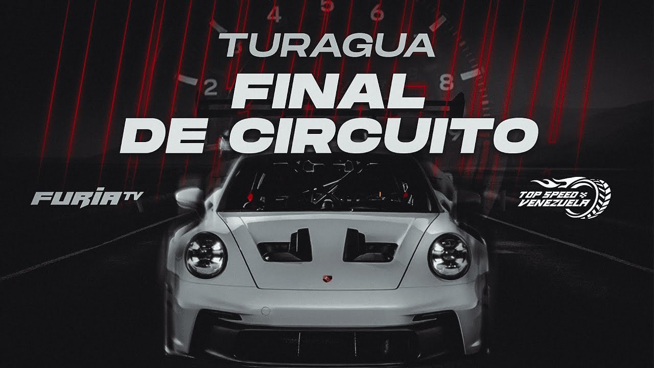 Top Speed Venezuela / Final de Circuito / Autódromo Internacional de Turagua