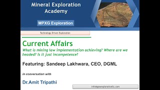 Mining Industry Regulation in India featuring Sandeep Lakhwara
