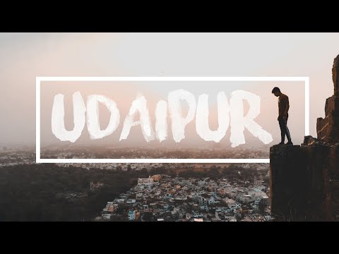 UDAIPUR - TRAVEL VIDEO | Cinematic Video by Yaman Sharma
