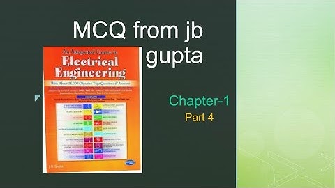 chapter 1 ;part 4; MCQ from jb gupta