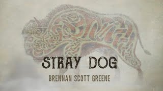 Video thumbnail of "Stray Dog Lyric Video"