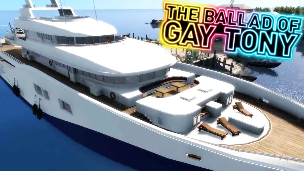 ballad of gay tony yacht