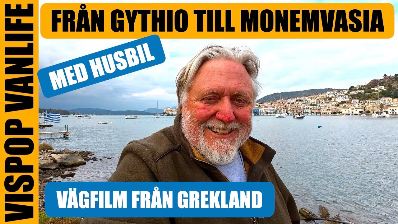 S5:E17 - Vägfilm med husbil från Gythio till Monemvasia Grekland