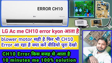 Lg Inverter Ac CH 10 Error Code Ko Aise Theek Kare | LG Inverter Split Ac Error code CH10