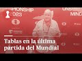 MUNDIAL DE AJEDREZ | Todo se decidirá en el desempate