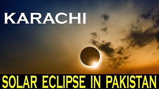 Solar Eclipse Time lapse 26-December-2019 KARACHI - PAKISTAN