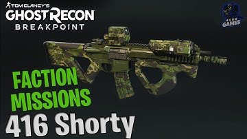Daily Faction Missions With the 416 shorty- GHOST RECON BREAKPOINT