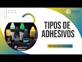 TIPOS DE ADHESIVOS en Odontología