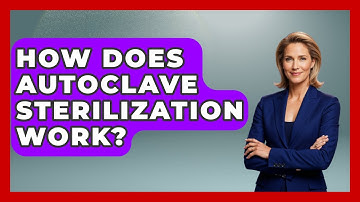 How Does Autoclave Sterilization Work? - The Operating Table