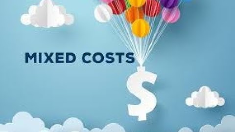 Lesson 6   Mixed cost and the H/L method