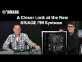 Yamaha Audioversity Webinar: A Closer Look at the RIVAGE PM Systems