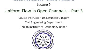 Lecture 9 (CE302): Uniform Flow in Open Channels - Part3