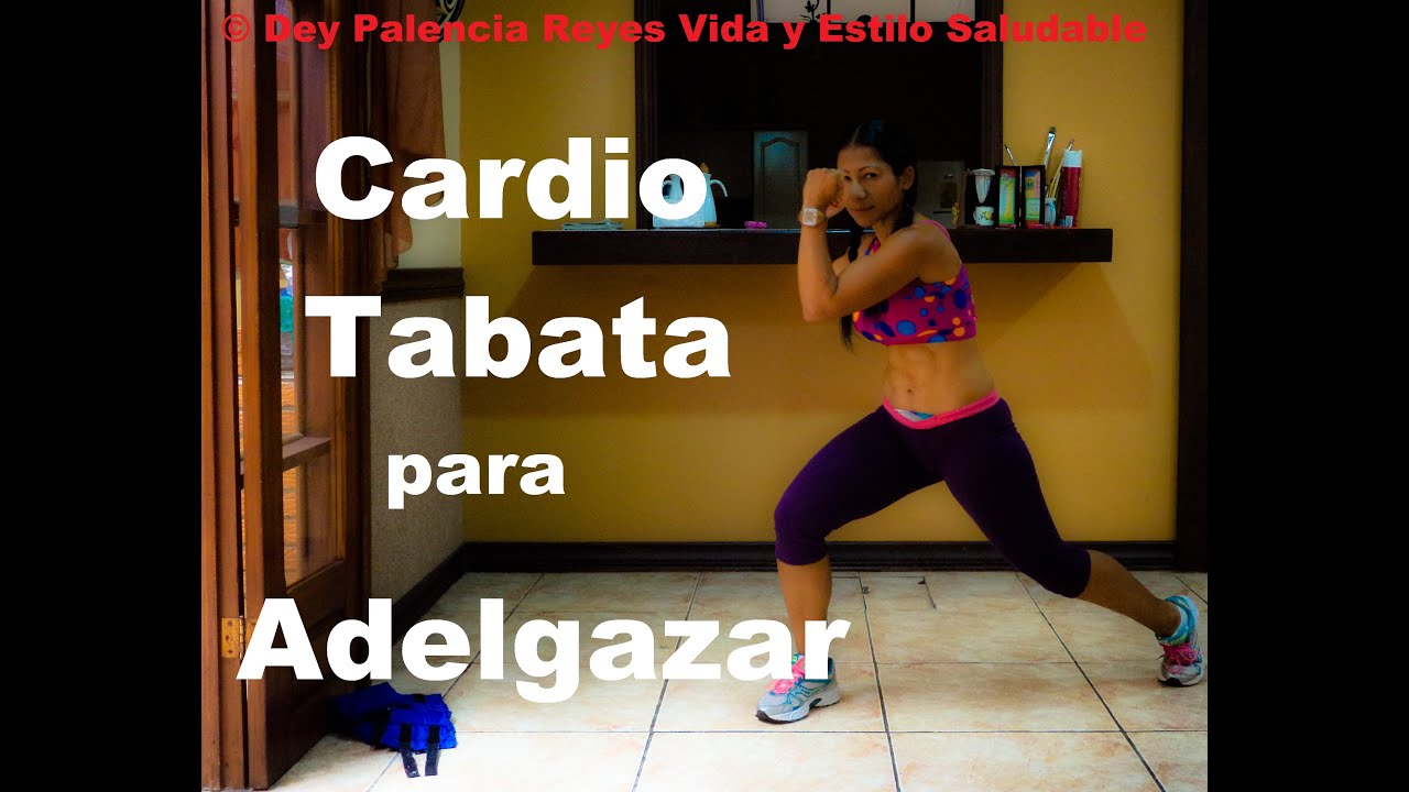 Cardio tabata para adelgazar Cardio tabata para adelgazar