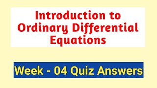 Introduction to Ordinary Differential Equations - Week 04 Quiz answers | coursera quiz answers|solve