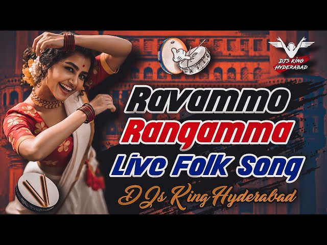 Ravammo Rangamma live Folk Song mix by DJs King Hyderabad class=